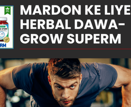 Mardon Ke Liye Herbal Dawa-Grow Superm