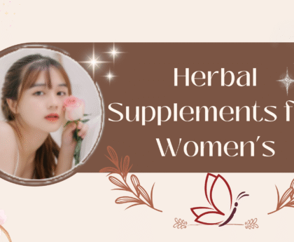 Herbal Supplements for Women’s